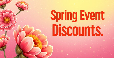 Spring event discounts with vibrant flowers background