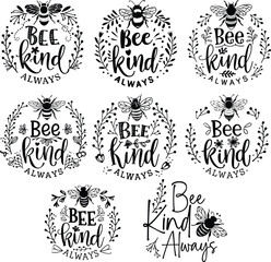 Be kind always SVG, Kindness SVG, Inspirational Svg, Kind Cut File, Be Kind Svg, Spread kindness svg, Kindness quotes svg
