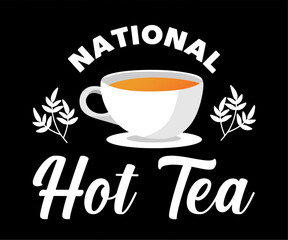 national hot tea month with a cup of hot tea