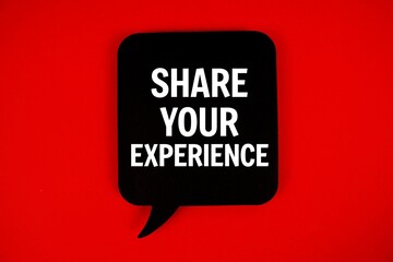 Share Your Experince text with speech bubble on red background