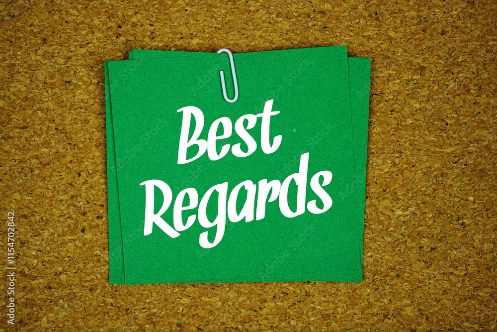 Poster best regards text message on stick note on cork paper background