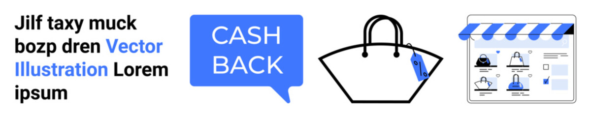 Speech bubble with Cash Back text, shopping bag with price tag, and online storefront with product listings. Ideal for e-commerce, retail, sales promotions, cashback offers, online shopping, customer