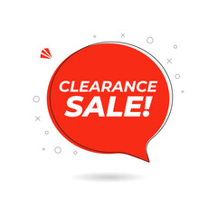 Clearance sale super offer sale speech bubble icon symbol banner template. Stock clearance. Stock out banner template design for web or social media, Sale special offer. abstract vector design.