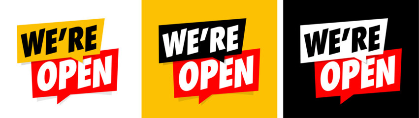 We are Open
