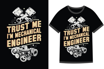 Vector illustration for Mechanical Engineering t shirt design, Mechanical Engineering t shirt design