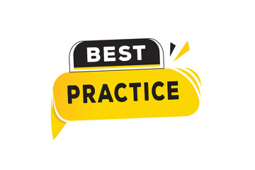 Best practice speech bubble, sign or tag design banner. web element vector.