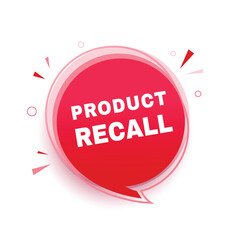 Product recall banner, announcement design speech bubble icon. vector graphic template.