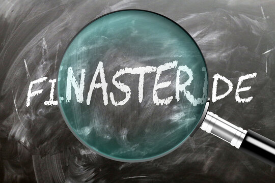 Finasteride - learn, study and inspect it. Taking a closer look at finasteride. A magnifying glass enlarging word 'finasteride' written on a blackboard ,3d illustration