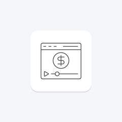 Video Monetizatio thinline icon , vector, pixel perfect, illustrator file