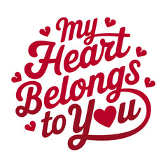 Happy Valentine day Beautiful typography t-shirt design love print with Valentines day elements. 
Valentines Day t shirt