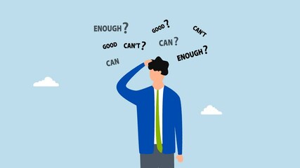 Self doubt, 4k animation of self doubt entrepreneur contemplating whether he can succeed or not. 