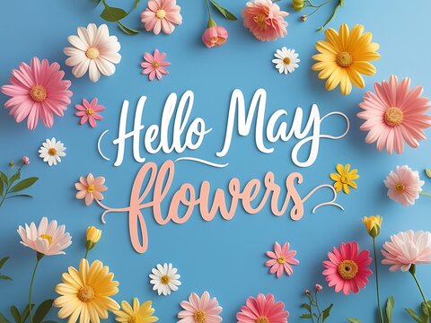 Hello May Flowers A Beautiful Springtime Floral Arrangement - Powered by Adobe