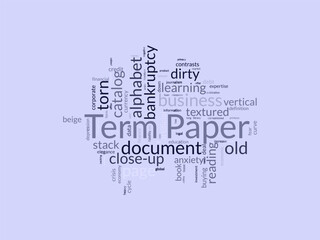 Term Paper word cloud template. Term Paper concept vector tagcloud background.
