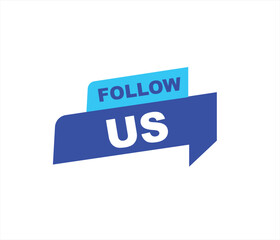 Follow us vector banner on white background Isolated icon for following  social media
sign Button on white background.square speech bubble.
