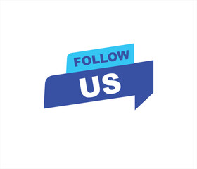 Follow us vector banner on white background Isolated icon for following  social media
sign Button on white background.square speech bubble.
