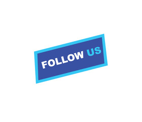 Follow us vector banner on white background Isolated icon for following  social media
sign Button on white background.square speech bubble.
