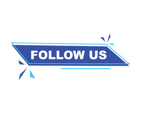 Follow us vector banner on white background Isolated icon for following  social media
sign Button on white background.square speech bubble.
