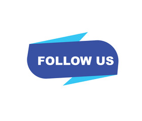 Follow us vector banner on white background Isolated icon for following  social media
sign Button on white background.square speech bubble.
