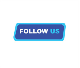 Follow us vector banner on white background Isolated icon for following  social media
sign Button on white background.square speech bubble.
