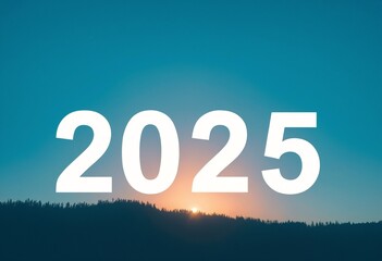 A vibrant sunrise behind a forest silhouette with "2025" in bold white text.