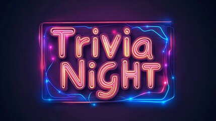 vector illustration of a neon sign displaying 'Trivia Night' in bold eye-catching letters