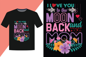 Mom T-shirt design vector
