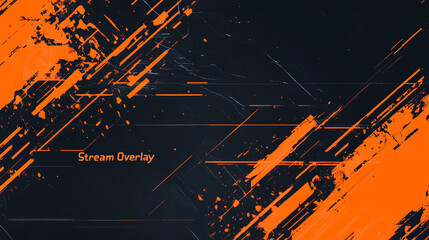 Modern stream overlay design with bold orange and black abstract accents