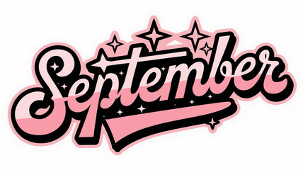 Obraz premium September text in pink and black with stars. Month name in calligraphy style for print. Design element with copy space