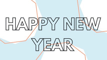 Happy new year letters banner, Happy new yeaR illustration. use forposter, banner, flyer, background