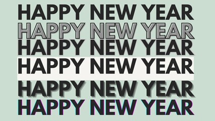 Happy new year letters banner, Happy new yeaR illustration. use forposter, banner, flyer, background