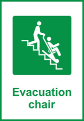 Green sign evacuation chair. Location the evacuation chair, designed to help people with disabilities. Ensuring safety and health in the workplace, public facilities. Iso 7010.