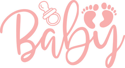 Obraz premium Baby typography design on plain white transparent isolated background for card, shirt, hoodie, sweatshirt, apparel, tag, mug, icon, poster or badge