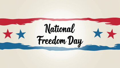 Vintage-style National Freedom Day banner featuring stripes and stars in red, white, and blue.