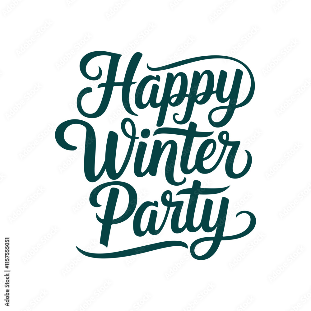 Fototapete happy winter party vibes typography calligraphy alphabet font letterings text typescript flat design