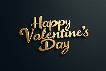 Obraz premium Happy Valentine's Day written in a golden font on a dark textured paper background. Luxurious and elegant look.