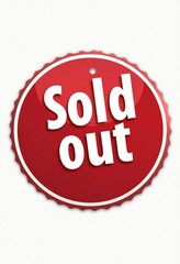 Limited Availability: Eye-Catching Sold Out Sign for Retail Sales and E-Commerce Notifications