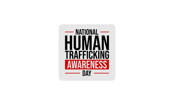 National Human Trafficking Awareness Day