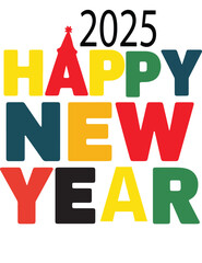 Colorful typography, 2025 Happy New Year text,