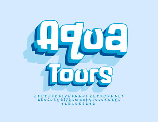 Vector travel poster Aqua Tours. 3D Unique Alphabet Letters and Number set. Creative English Font