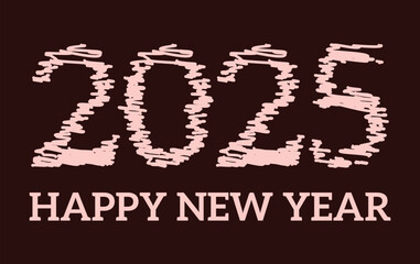 2025 Happy New Year Scribble Maroon Design Elegant Abstract Vector Illustration