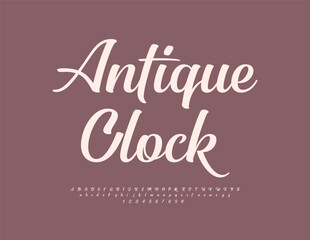 Vector Retro concept Antique Clock. Vintage style Font. Beautiful Cursive Alphabet Letters and Numbers set.