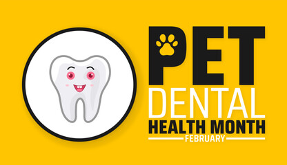 National pet dental health month background banner or poster design template with pet, dog, cat and tooth picture. observed every year in February. Holiday concept. Use to any Template.