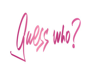 guess who