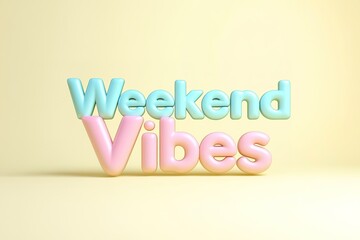 Colorful text design featuring playful weekend vibes with soft p