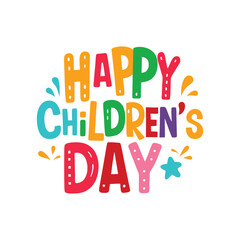 colorful happy children day lettering vector
