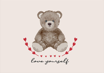 teddy bear valentine days design and love yourself slogan vector art
