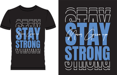 Motivational t shirt design 