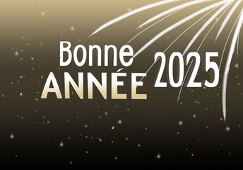 Happy new year 2025 in French, with sparkling golden accents on a shimmering background, perfect for New Year’s greetings and celebrations.

