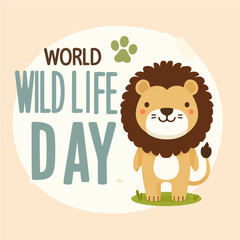 World wildlife day featuring a cute lion, perfect for conservation campaigns, educational materials, and wildlifethemed designs for kids.