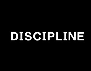 Discipline